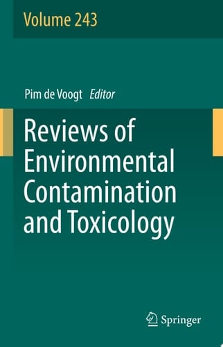 Reviews of Environmental Contamination and Toxicology Volume 243