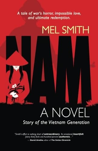 NAM, a Novel Story of the Vietnam Generation