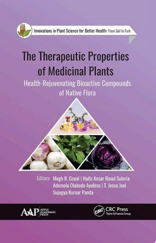 The Therapeutic Properties of Medicinal Plants