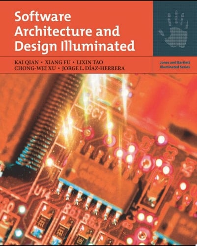 Software Architecture and Design Illuminated