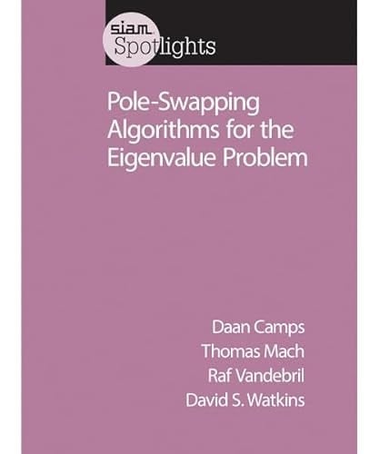Pole-Swapping Algorithms for the Eigenvalue Problem