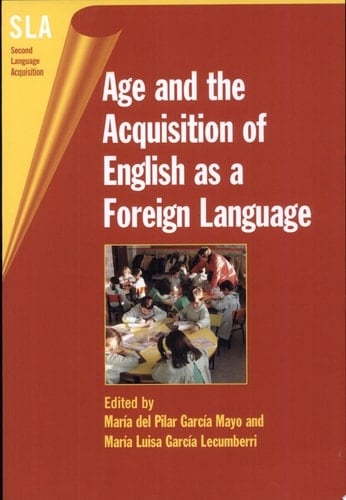 Age and the Acquisition of English as a Foreign Language