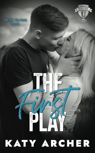The First Play A College Sports Romance