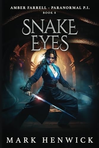 Snake Eyes Amber Farrell - Paranormal PI
