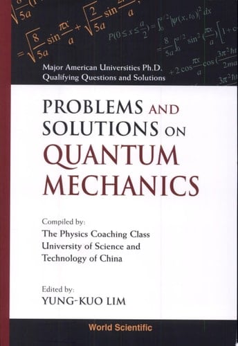 Problems and Solutions on Quantum Mechanics