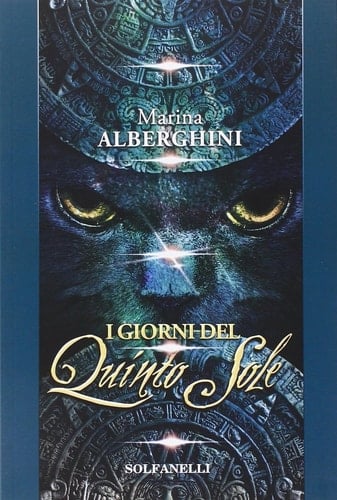 I giorni del quinto sole