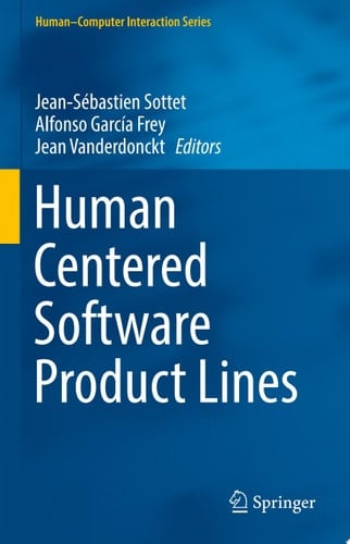 Human Centered Software Product Lines