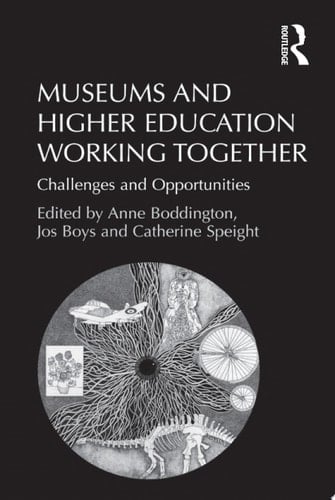 Museums and Higher Education Working Together Challenges and Opportunities