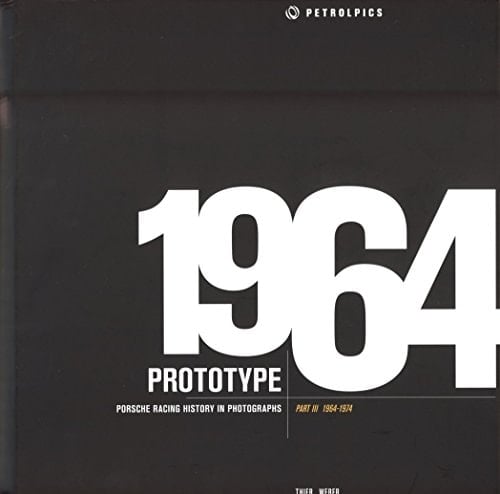 Porsche racing history in photographs 1964 - 1974 - Prototype