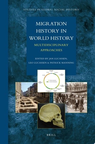 Migration History in World History Multidisciplinary Approaches