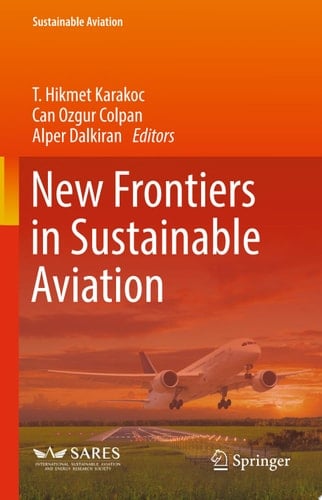 New Frontiers in Sustainable Aviation