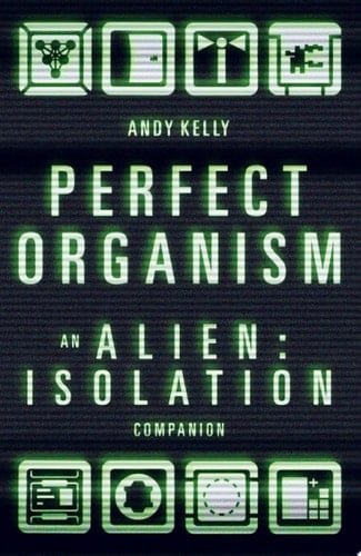Perfect Organism An Alien: Isolation Companion
