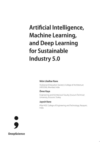 Artificial Intelligence, Machine Learning, and Deep Learning for Sustainable Industry 5.0