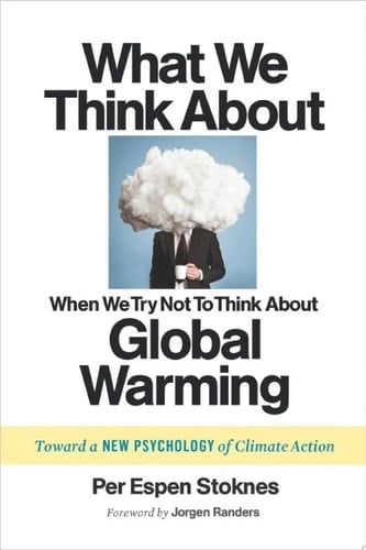 What We Think About When We Try Not To Think About Global Warming