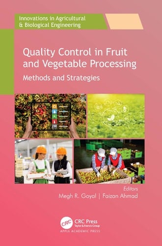 Quality Control in Fruit and Vegetable Processing Methods and Strategies