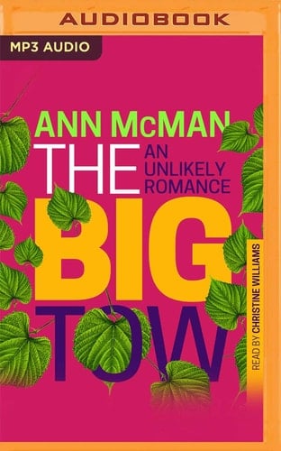 The Big Tow: An Unlikely Romance