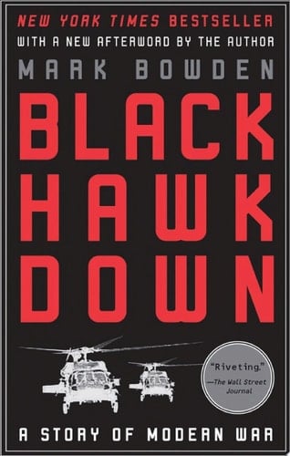 Black Hawk Down A Story of Modern War