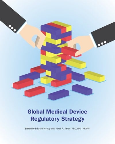 Global Medical Device Regulatory Strategy