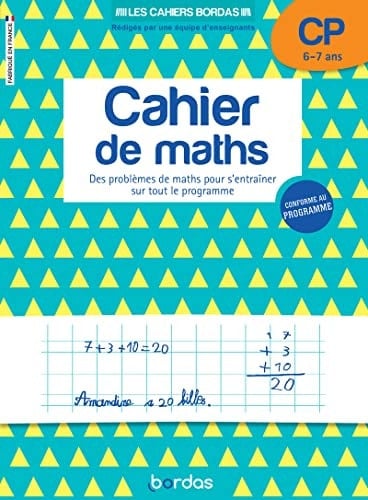 Cahier de maths CP Des problèmes de maths pour s'entraîner sur tout le programme
