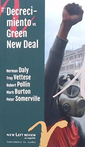 Decrecimiento vs. Green New Deal