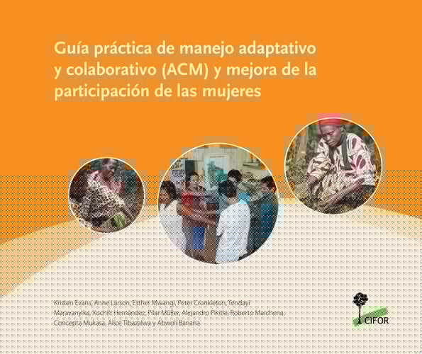 Guía práctica de manejo adaptativo y colaborativo (ACM) y mejora de la participación de las mujeres