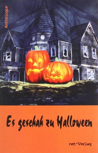 Es geschah zu Halloween Anthologie