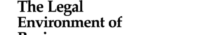 The Legal Environment of Business