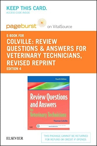 Review Questions and Answers for Veterinary Technicians - REVISED REPRINT - Elsevier eBook on VitalSource (Retail Access Card)