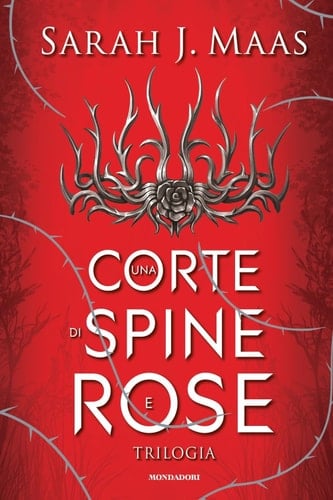 Una corte di spine e rose La trilogia