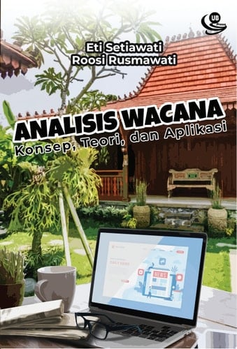 Analisis Wacana Konsep, Teori, dan Aplikasi