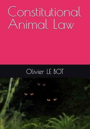 Constitutional Animal Law