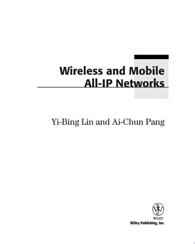 Wireless and Mobile All-IP Networks
