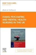 Psychiatric and Mental Health Nursing in the Uk, First Edition Elsevier EBook on Vitalsource (Retail Acess Card)