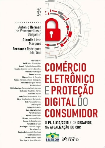 Comércio Eletrônico e Proteção Digital do Consumidor O PL 3.514/2015 e os desafios na atualização do CDC