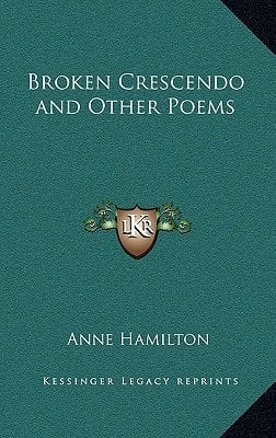 Broken Crescendo and Other Poems
