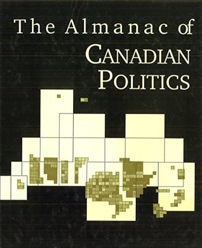 The Almanac of Canadian Politics