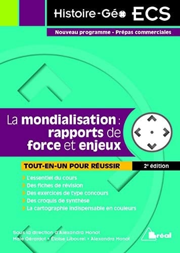 La mondialisation : rapports de force et enjeux