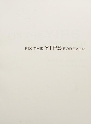 Fix the Yips Forever The First and Only Guide You Need to Solve the Game's Worst Curse