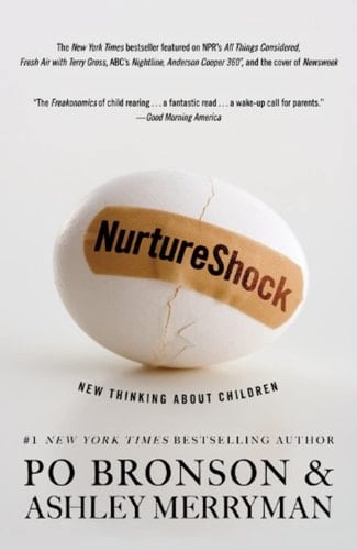 NurtureShock New Thinking About Children