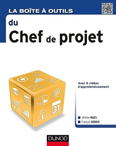 La boîte à outils du chef de projet avec 6 vidéos d'approfondissement
