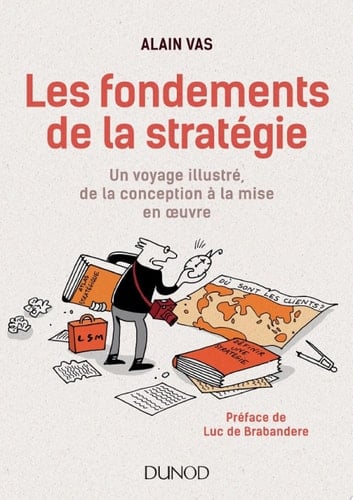 Les fondements de la stratégie