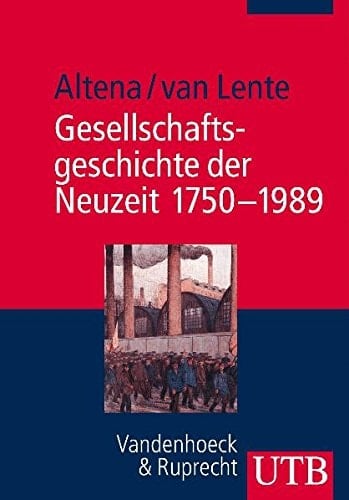 Gesellschaftsgeschichte der Neuzeit 1750 - 1989