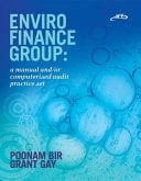 Enviro Finance Group A Manual And/or Computerised Audit Practice Set