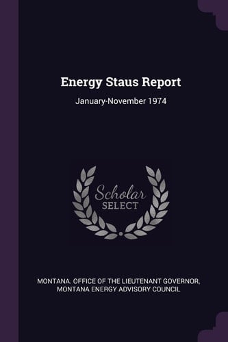 Energy Staus Report January-November 1974
