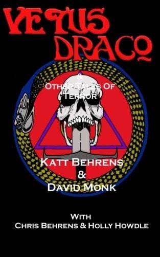 Vetus Draco and Other Tales of Terrror