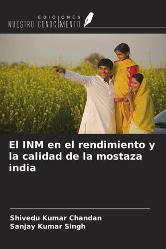 El INM en el rendimiento y la calidad de la mostaza india