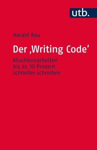 Der Writing Code bessere Abschlussarbeiten in kürzerer Zeit