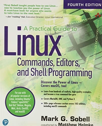 A Practical Guide to Linux Commands, Editors, and Shell Programming