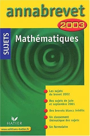 Mathématiques. Sujets 2003