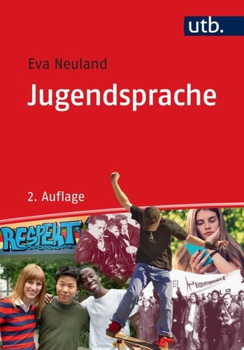 Jugendsprache Eine Einführung